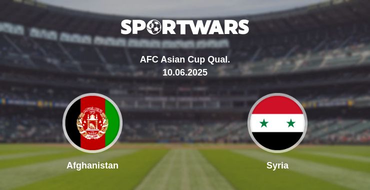 Where to watch the match Afghanistan - Syria