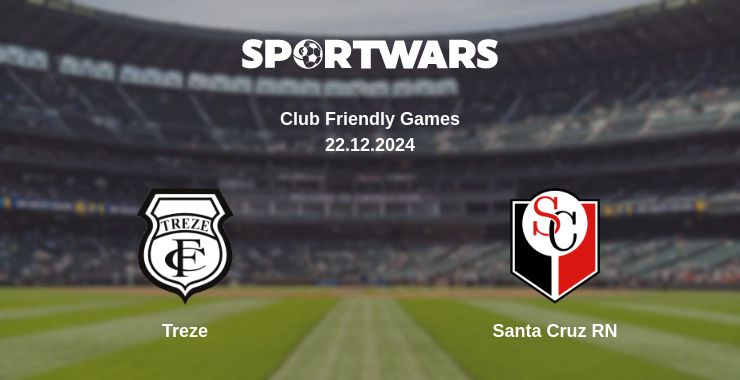 Where to watch the match Treze - Santa Cruz RN