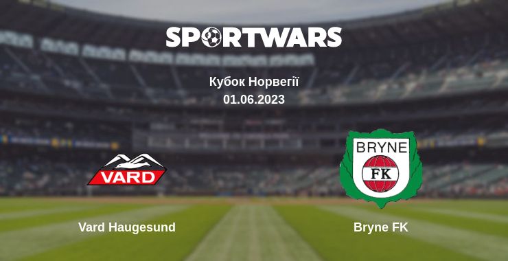 Де дивитись матч Vard Haugesund - Bryne FK