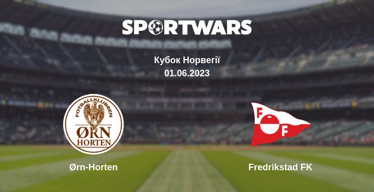 Де дивитись матч Ørn-Horten - Fredrikstad FK