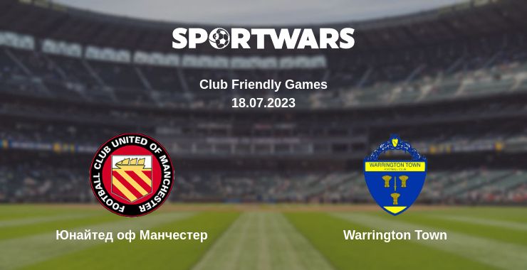 Де дивитись матч Юнайтед оф Манчестер - Warrington Town