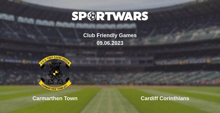 Де дивитись матч Carmarthen Town - Cardiff Corinthians