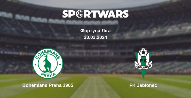 Де дивитись матч Bohemians Praha 1905 - FK Jablonec