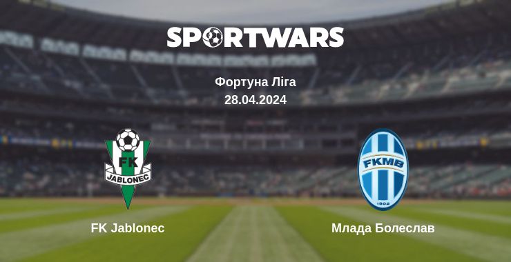 Де дивитись матч FK Jablonec - Млада Болеслав