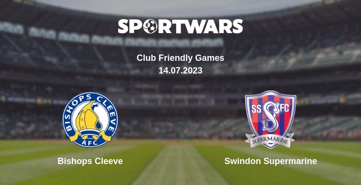 Де дивитись матч Bishops Cleeve - Swindon Supermarine