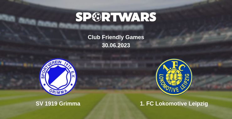 Де дивитись матч SV 1919 Grimma - 1. FC Lokomotive Leipzig