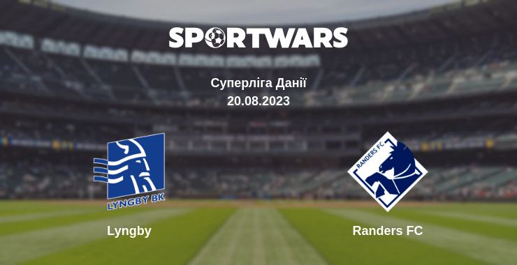 Де дивитись матч Lyngby - Randers FC