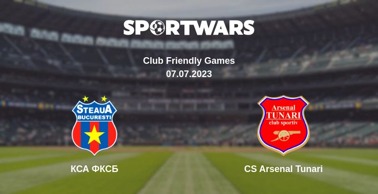 Де дивитись матч КСА ФКСБ - CS Arsenal Tunari