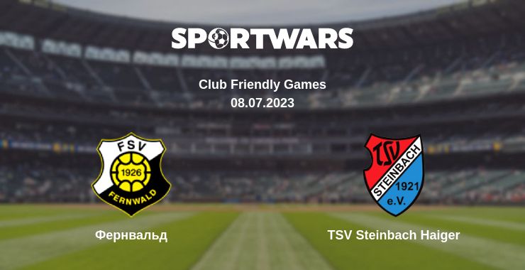 Де дивитись матч Фернвальд - TSV Steinbach Haiger