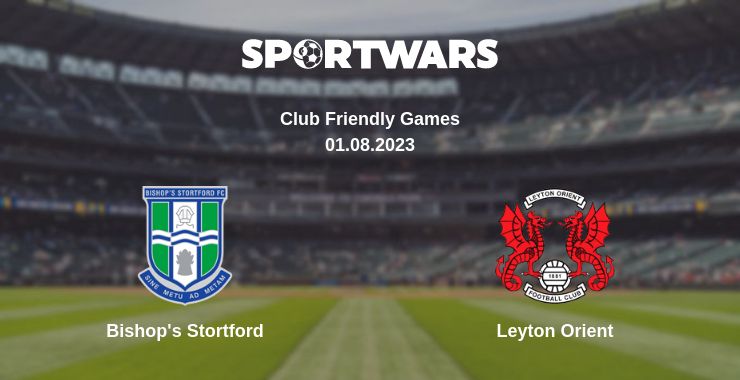 Де дивитись матч Bishop's Stortford - Leyton Orient