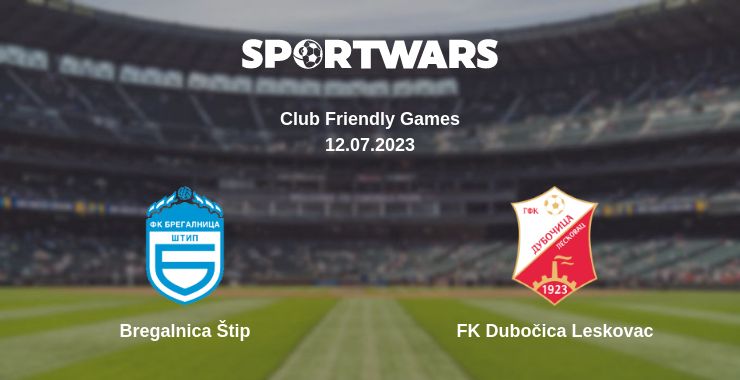 Де дивитись матч Bregalnica Štip - FK Dubočica Leskovac