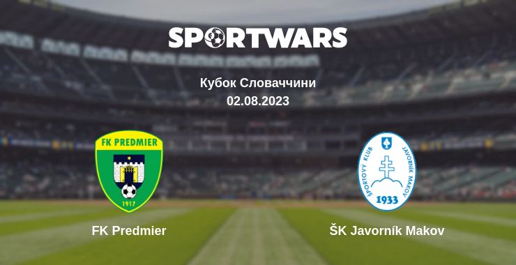 Де дивитись матч FK Predmier - ŠK Javorník Makov