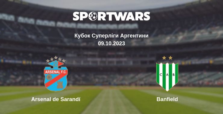 Де дивитись матч Arsenal de Sarandí - Banfield