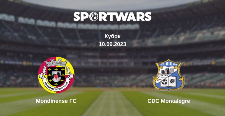 Де дивитись матч Mondinense FC - CDC Montalegre