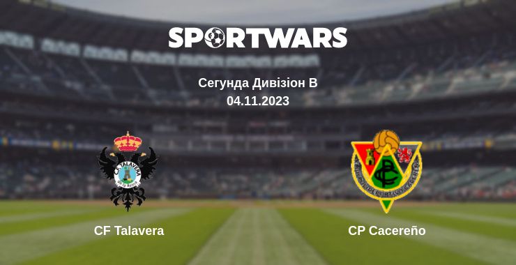 Де дивитись матч CF Talavera - CP Cacereño