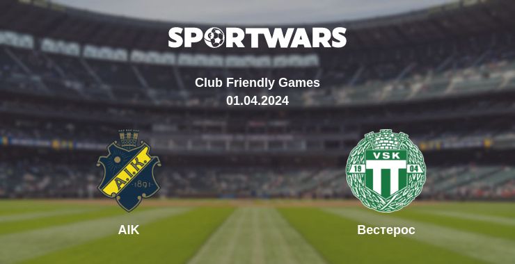 Де дивитись матч AIK - Вестерос