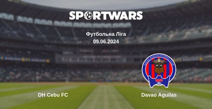 Де дивитись матч DH Cebu FC - Davao Aguilas