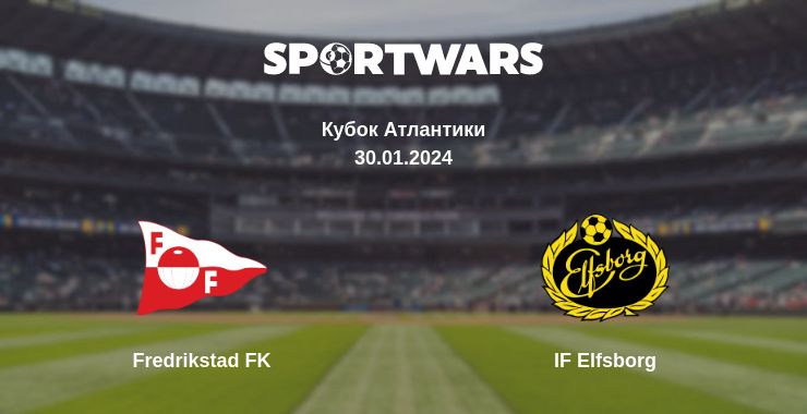 Де дивитись матч Fredrikstad FK - IF Elfsborg