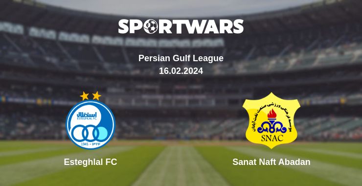 Де дивитись матч Esteghlal FC - Sanat Naft Abadan