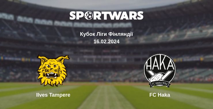 Де дивитись матч Ilves Tampere - FC Haka