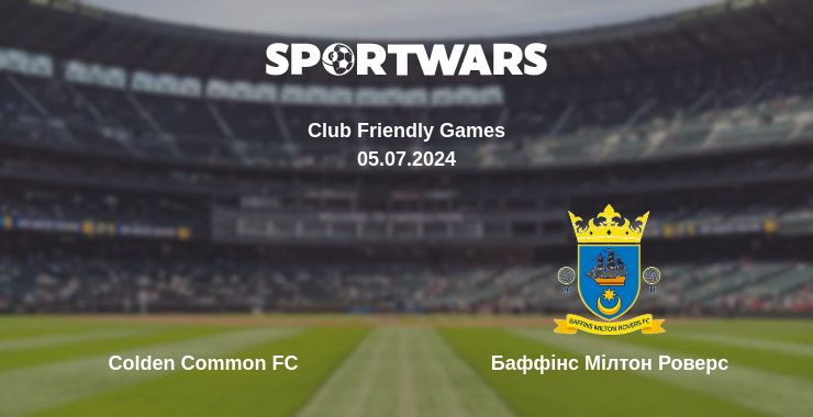 Де дивитись матч Colden Common FC - Баффінс Мілтон Роверс