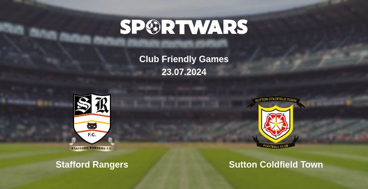 Де дивитись матч Stafford Rangers - Sutton Coldfield Town