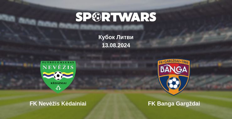 Де дивитись матч FK Nevėžis Kėdainiai - FK Banga Gargždai