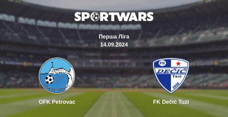 Де дивитись матч OFK Petrovac - FK Dečić Tuzi