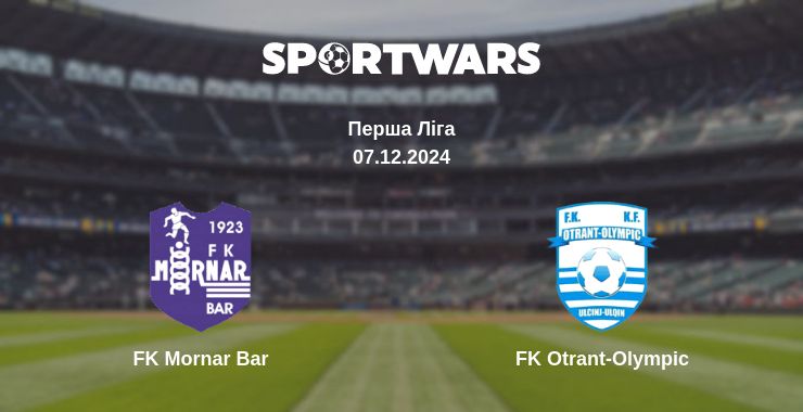 Де дивитись матч FK Mornar Bar - FK Otrant-Olympic