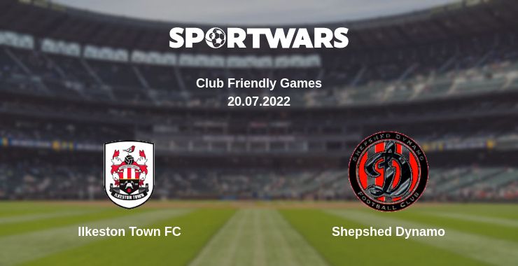 Де дивитись матч Ilkeston Town FC - Shepshed Dynamo