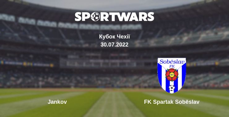 Де дивитись матч Jankov - FK Spartak Soběslav