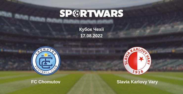 Де дивитись матч FC Chomutov - Slavia Karlovy Vary