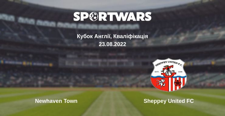 Де дивитись матч Newhaven Town - Sheppey United FC