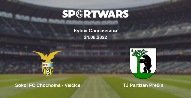 Де дивитись матч Sokol FC Chocholná - Velčice - TJ Partizán Prečín