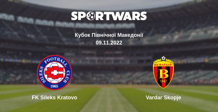 Де дивитись матч FK Sileks Kratovo - Vardar Skopje