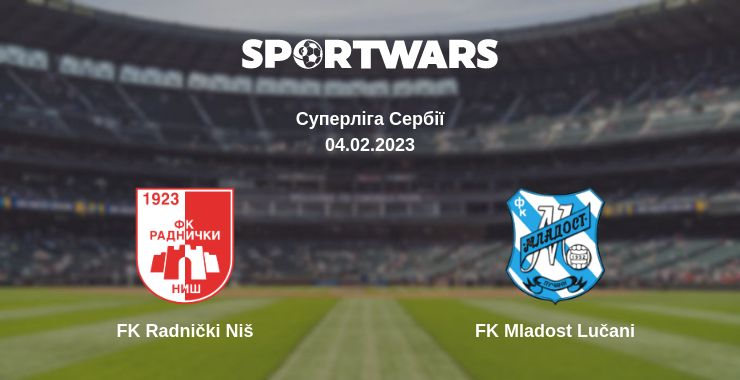 Де дивитись матч FK Radnički Niš - FK Mladost Lučani