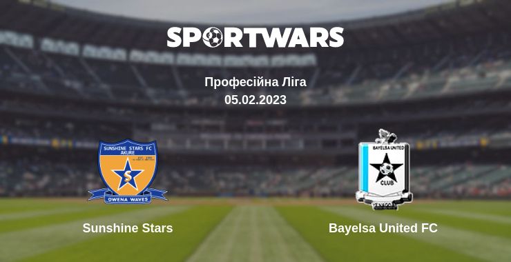 Де дивитись матч Sunshine Stars - Bayelsa United FC