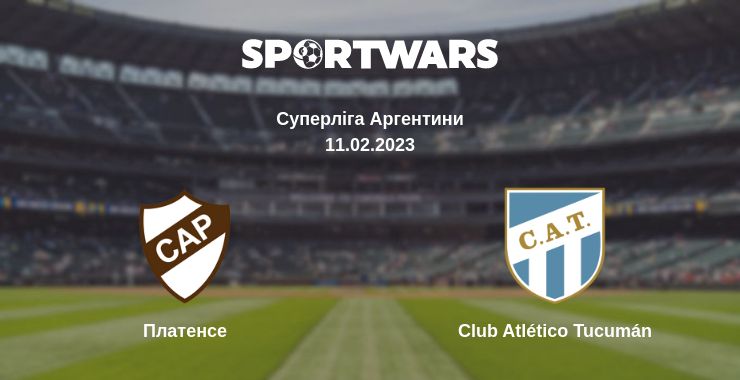 Де дивитись матч Платенсе - Club Atlético Tucumán