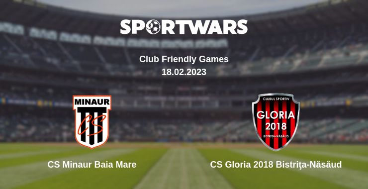 Де дивитись матч CS Minaur Baia Mare - CS Gloria 2018 Bistriţa-Năsăud