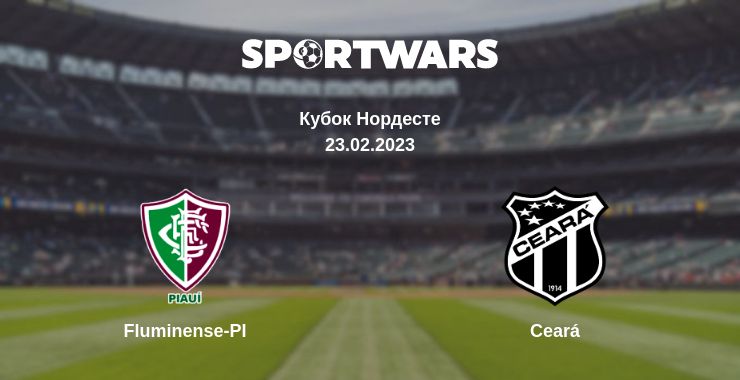 Де дивитись матч Fluminense-PI - Ceará