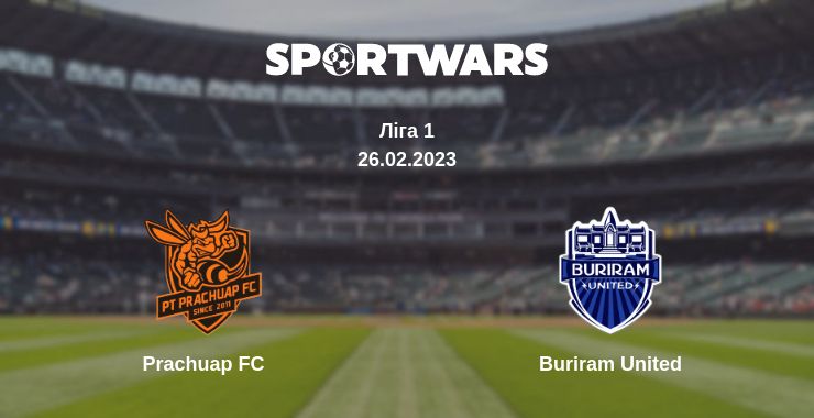 Де дивитись матч Prachuap FC - Buriram United