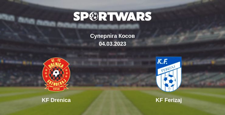 Де дивитись матч KF Drenica - KF Ferizaj