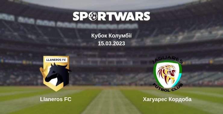 Де дивитись матч Llaneros FC - Хагуарес Кордоба