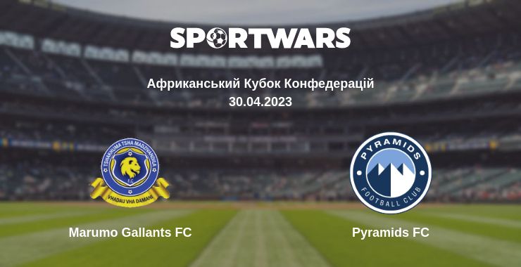 Де дивитись матч Marumo Gallants FC - Pyramids FC