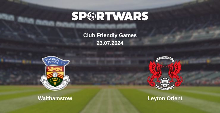 Де дивитись матч Walthamstow - Leyton Orient