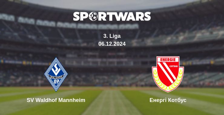 Де дивитись матч SV Waldhof Mannheim - Енергі Котбус