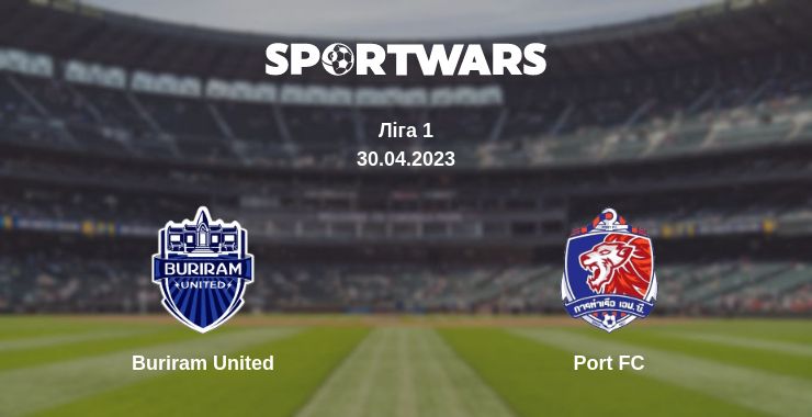 Де дивитись матч Buriram United - Port FC