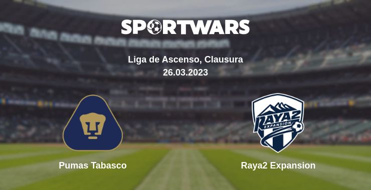 Де дивитись матч Pumas Tabasco - Raya2 Expansion