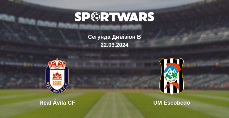 Де дивитись матч Real Ávila CF - UM Escobedo