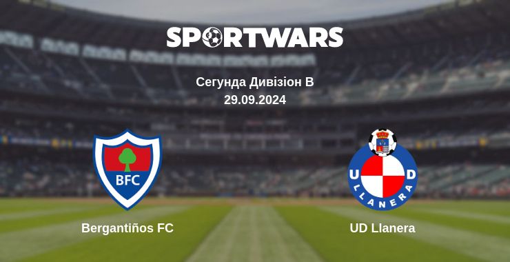 Де дивитись матч Bergantiños FC - UD Llanera